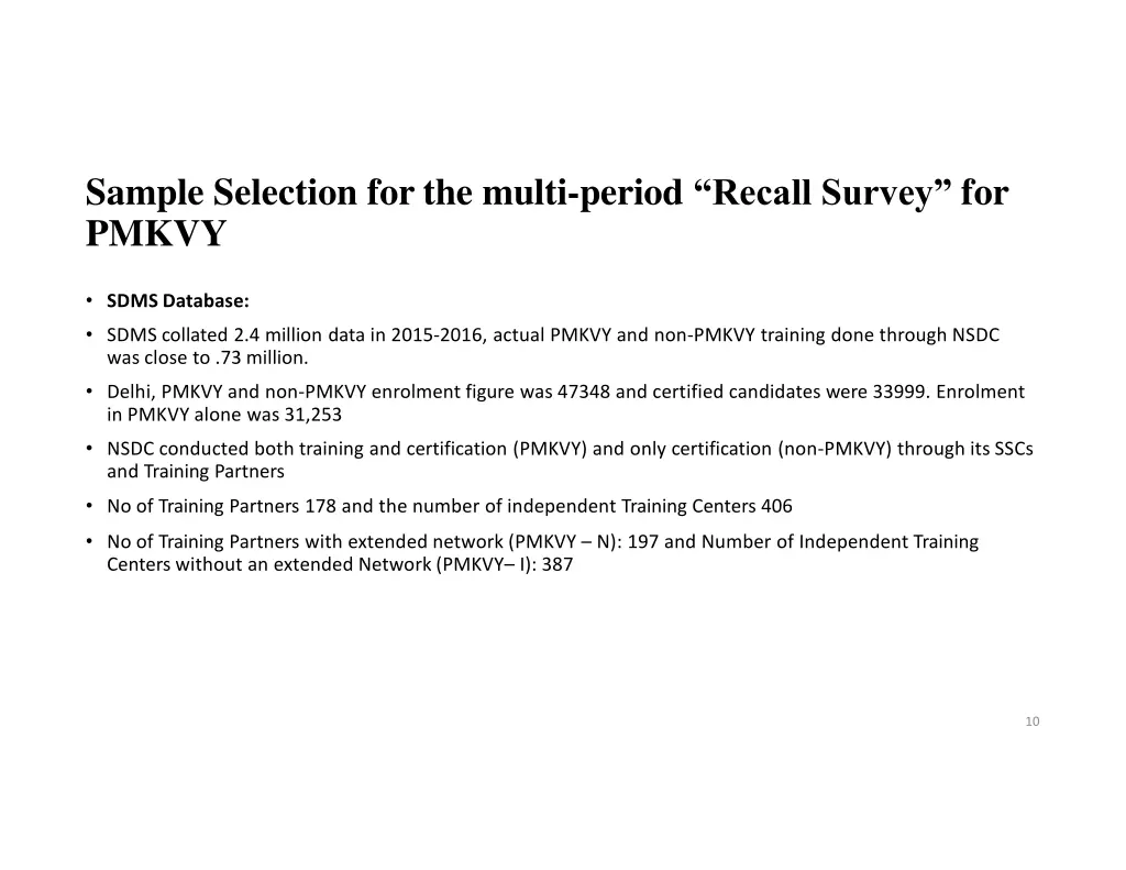 sample selection for the multi period recall