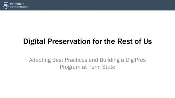 digital preservation for the rest of us