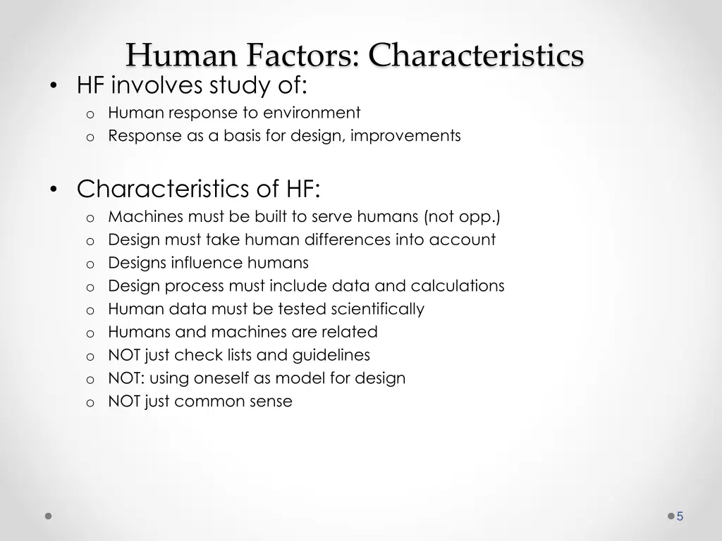 human factors characteristics hf involves study