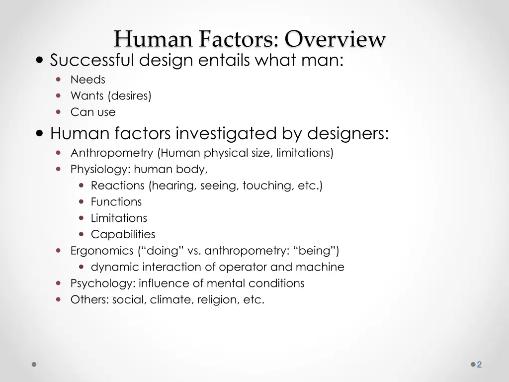human factors overview successful design entails