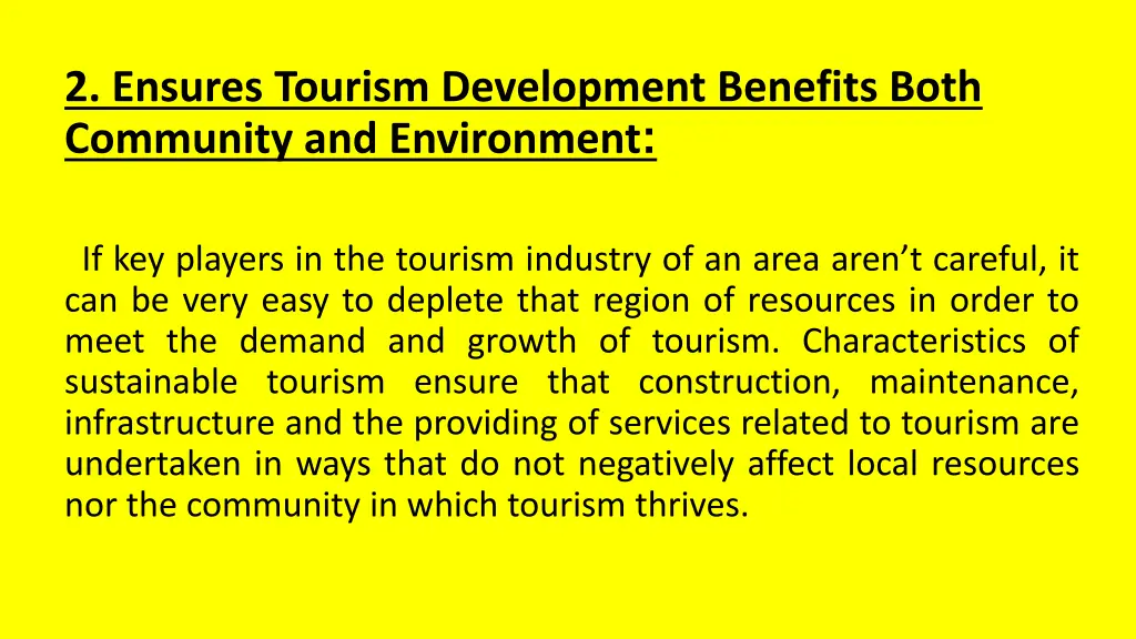 2 ensures tourism development benefits both