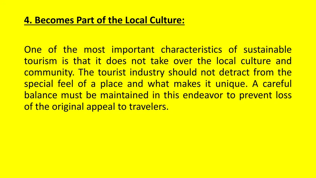 4 becomes part of the local culture