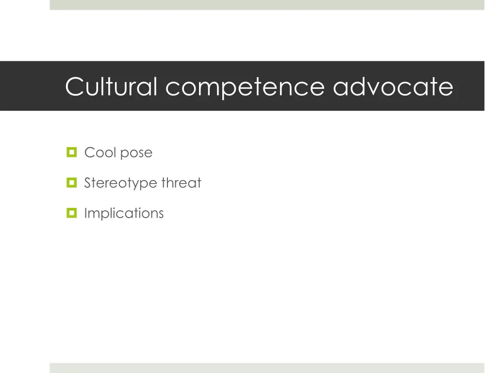 cultural competence advocate