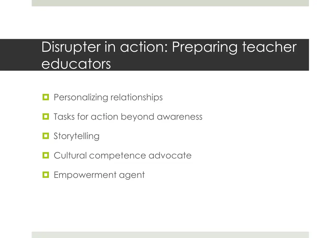 disrupter in action preparing teacher educators