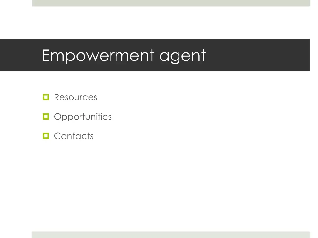 empowerment agent