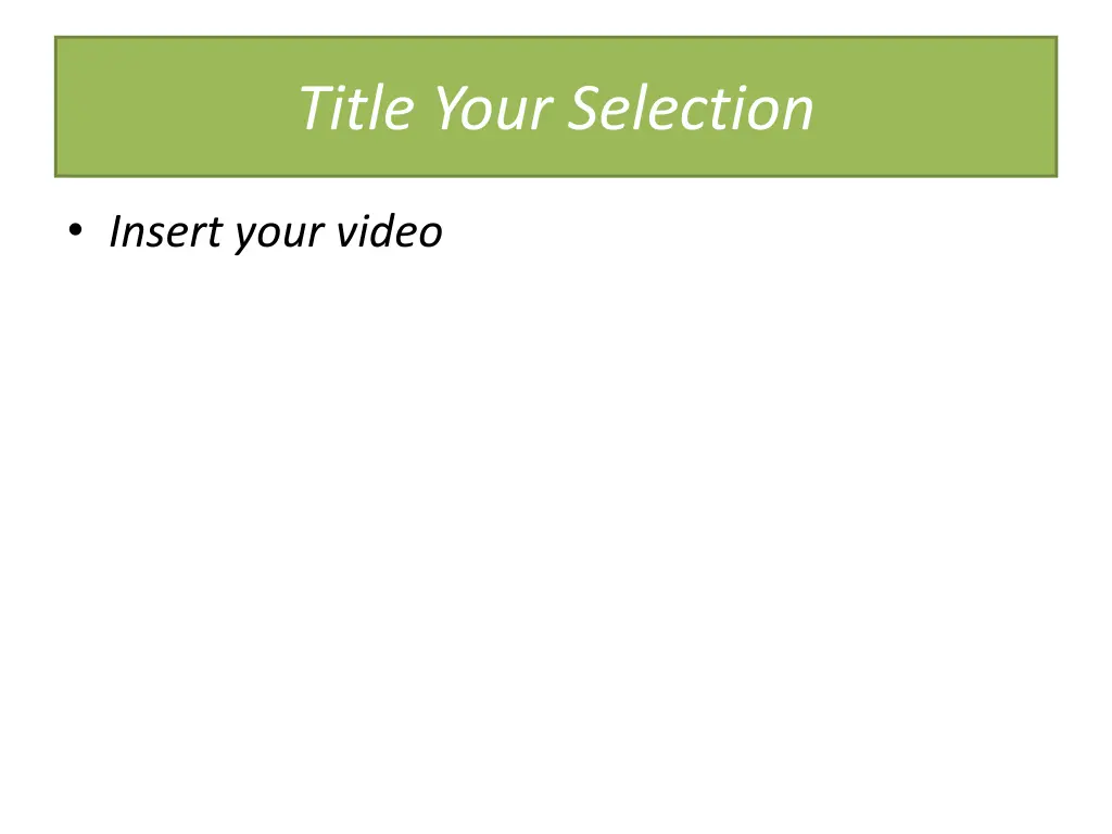 title your selection