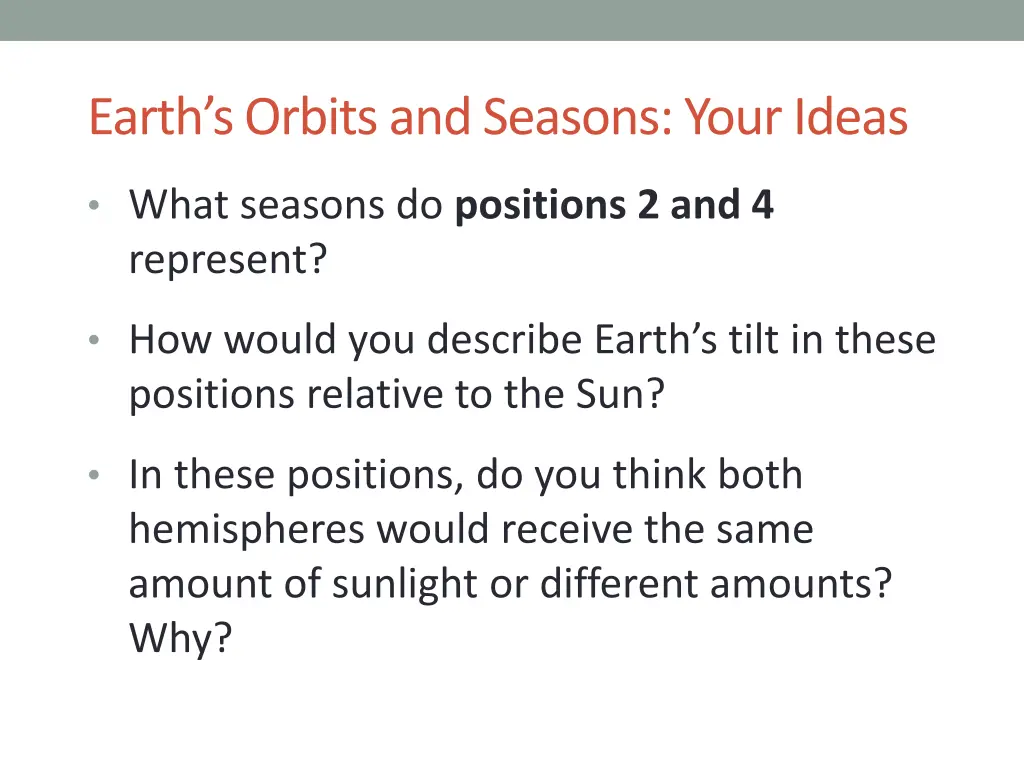 earth s orbits and seasons your ideas