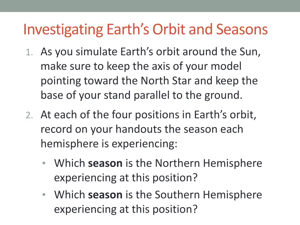 investigating earth s orbit and seasons