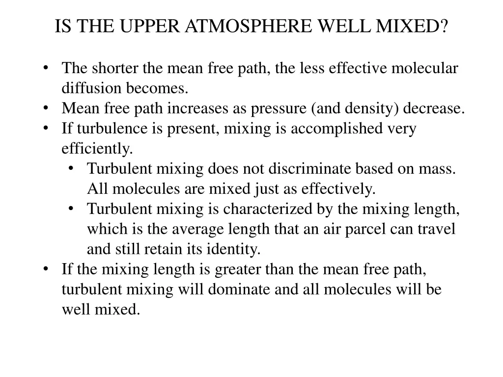 is the upper atmosphere well mixed 2
