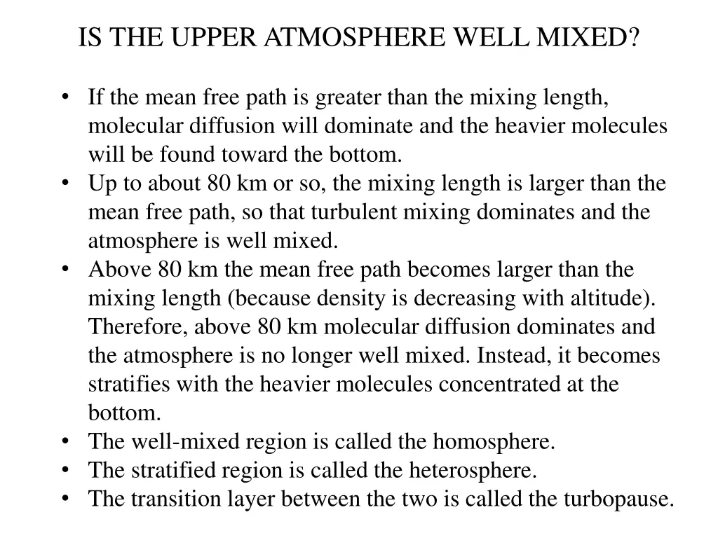 is the upper atmosphere well mixed 3