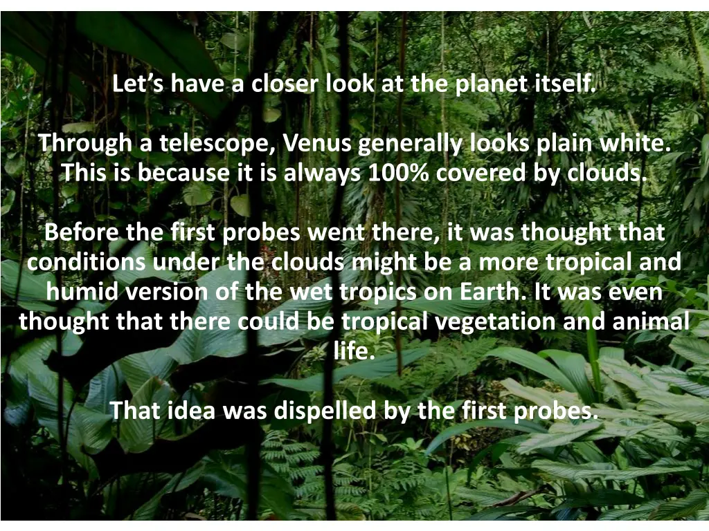 let s have a closer look at the planet itself