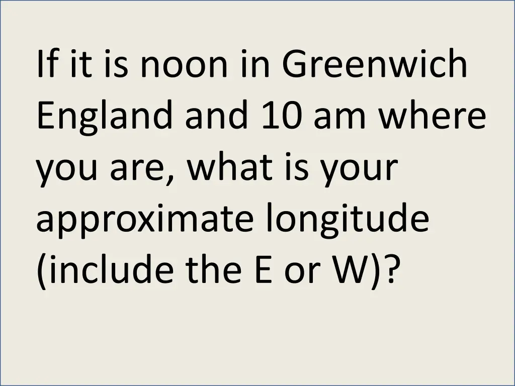 if it is noon in greenwich england