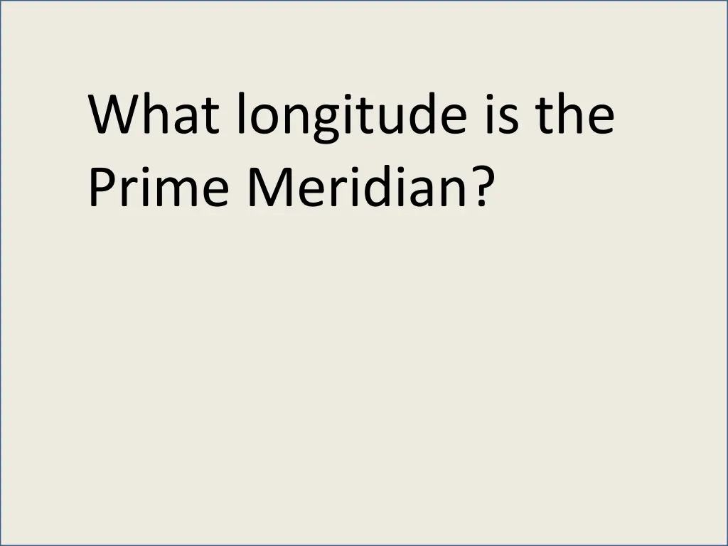 what longitude is the prime meridian