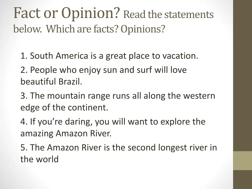 fact or opinion read the statements below which