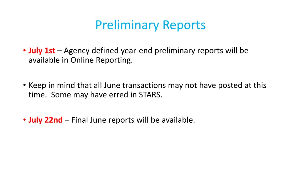 preliminary reports