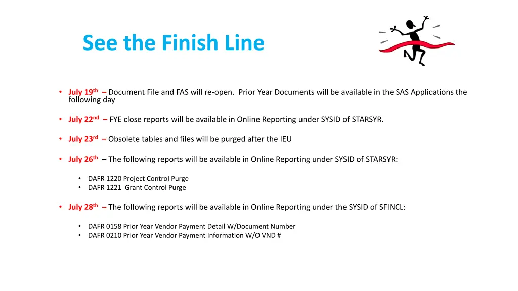 see the finish line