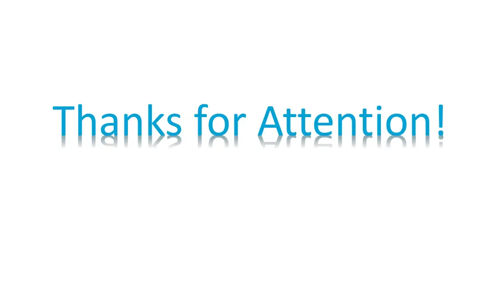thanks for attention