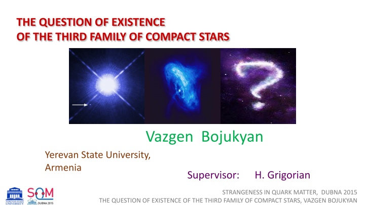 the question of existence of the third family