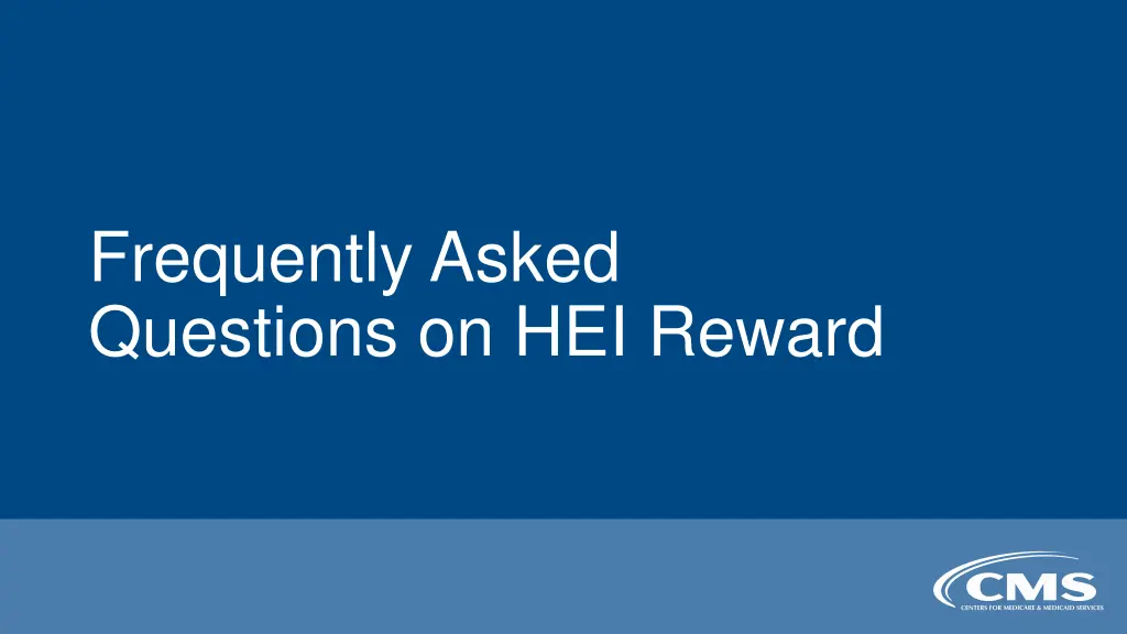 frequently asked questions on hei reward