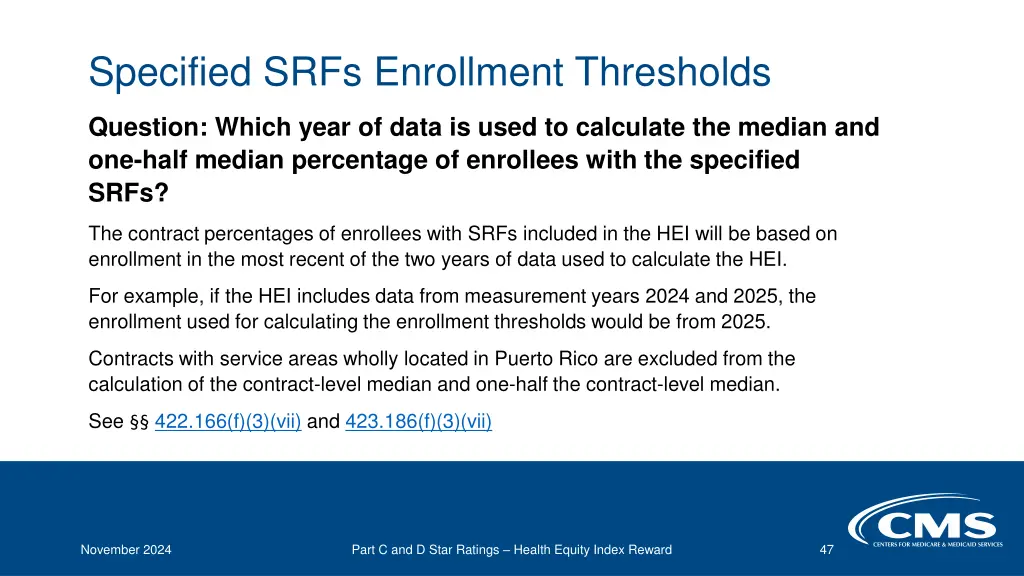 specified srfs enrollment thresholds 1