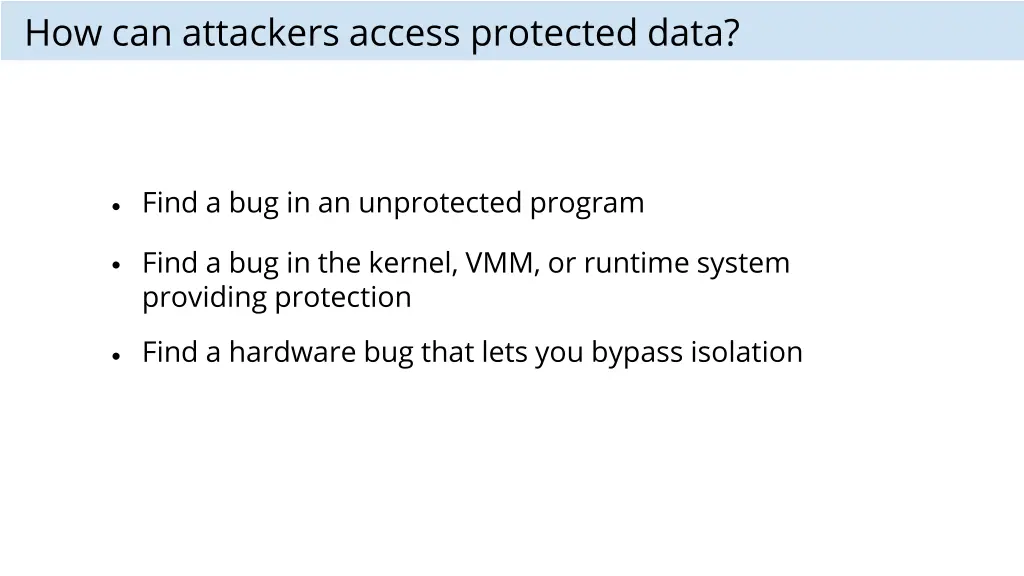 how can attackers access protected data