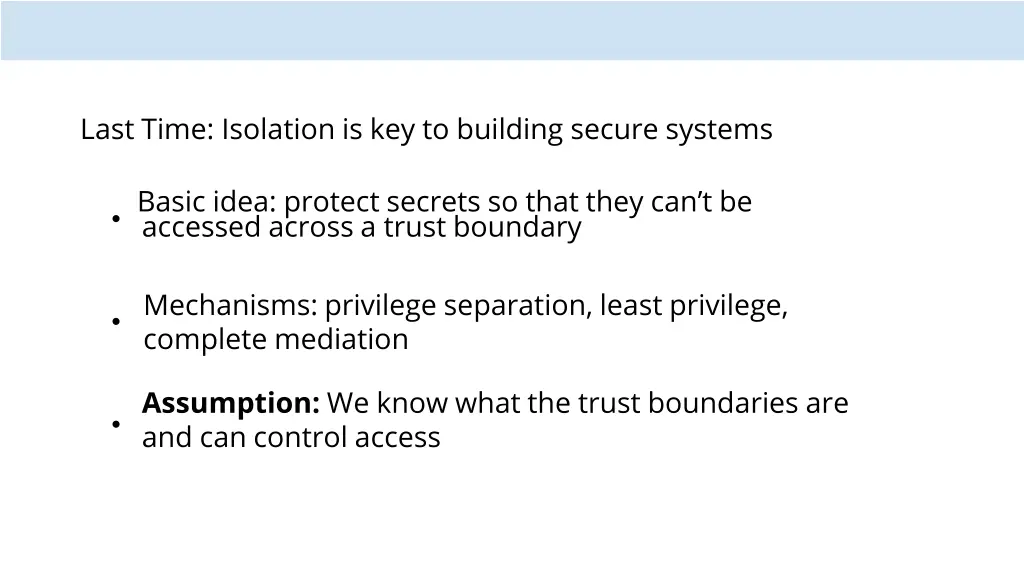 last time isolation is key to building secure