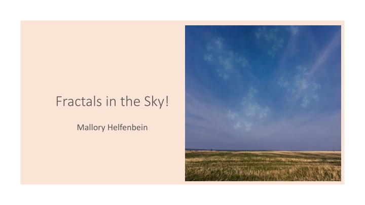fractals in the sky