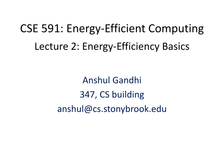 cse 591 energy efficient computing