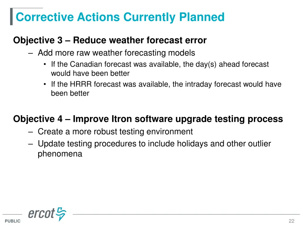 corrective actions currently planned 1