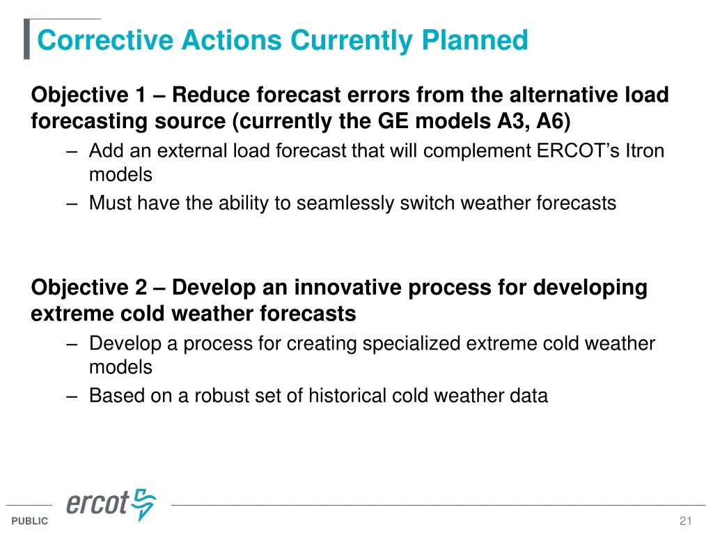 corrective actions currently planned