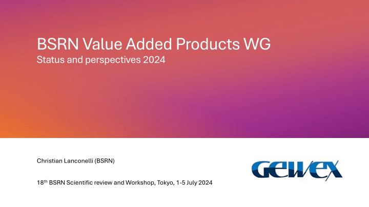 bsrn value added products wg status