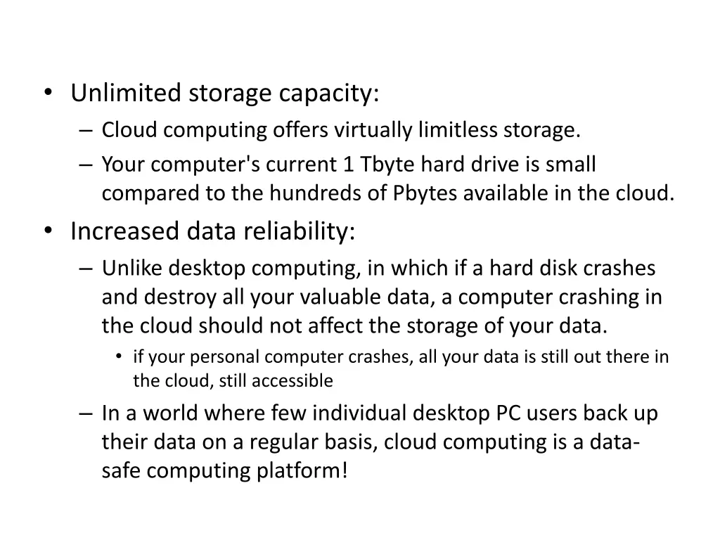 advantages of cloud computing unlimited storage