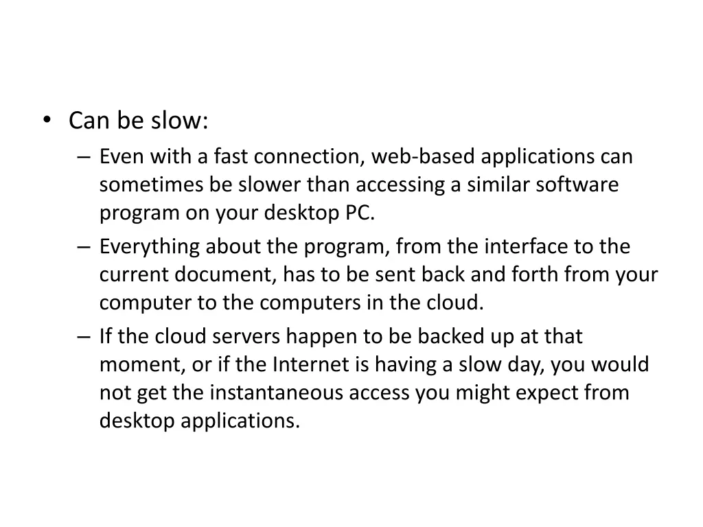disadvantages of cloud computing 1