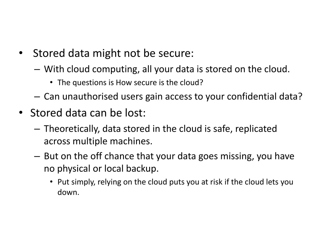 disadvantages of cloud computing 2