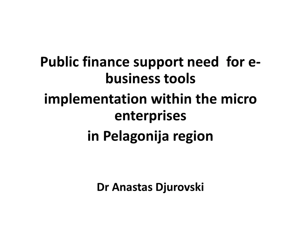 public finance support need for e business tools