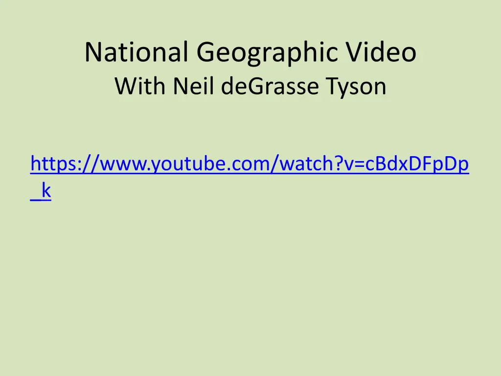 national geographic video with neil degrasse tyson