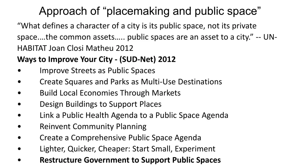 approach of placemaking and public space