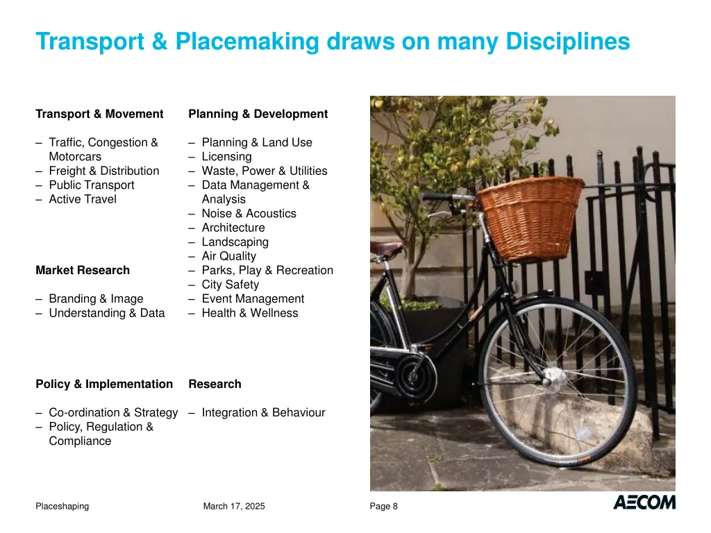 transport placemaking draws on many disciplines