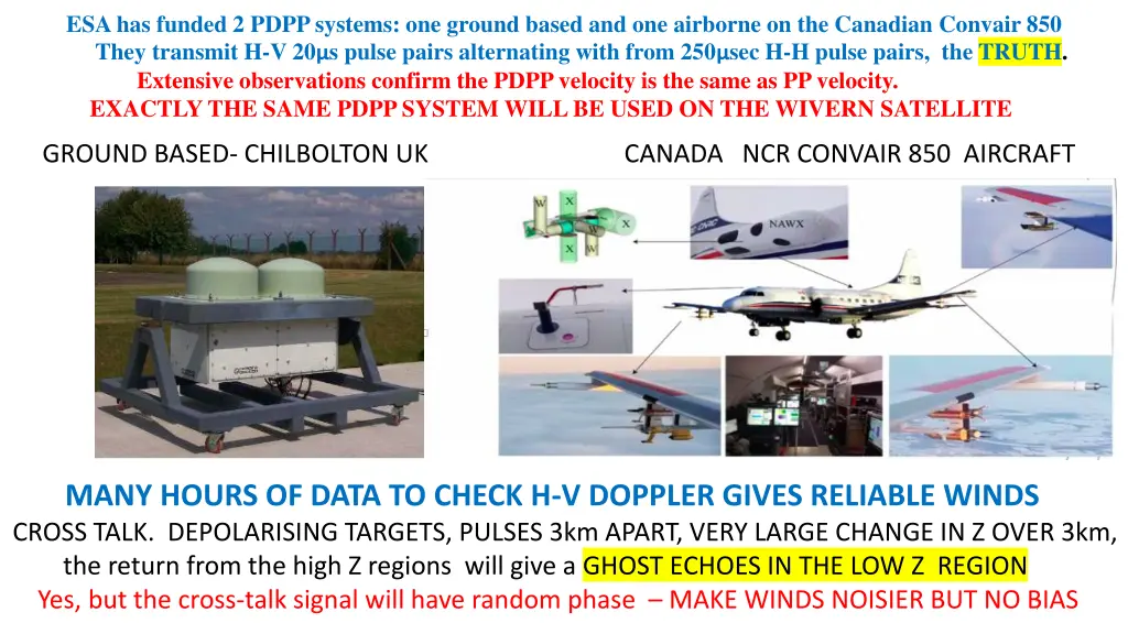 esa has funded 2 pdpp systems one ground based