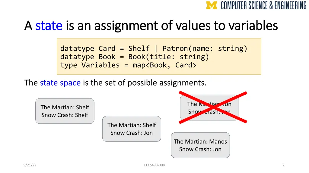 a a state state is an assignment of values