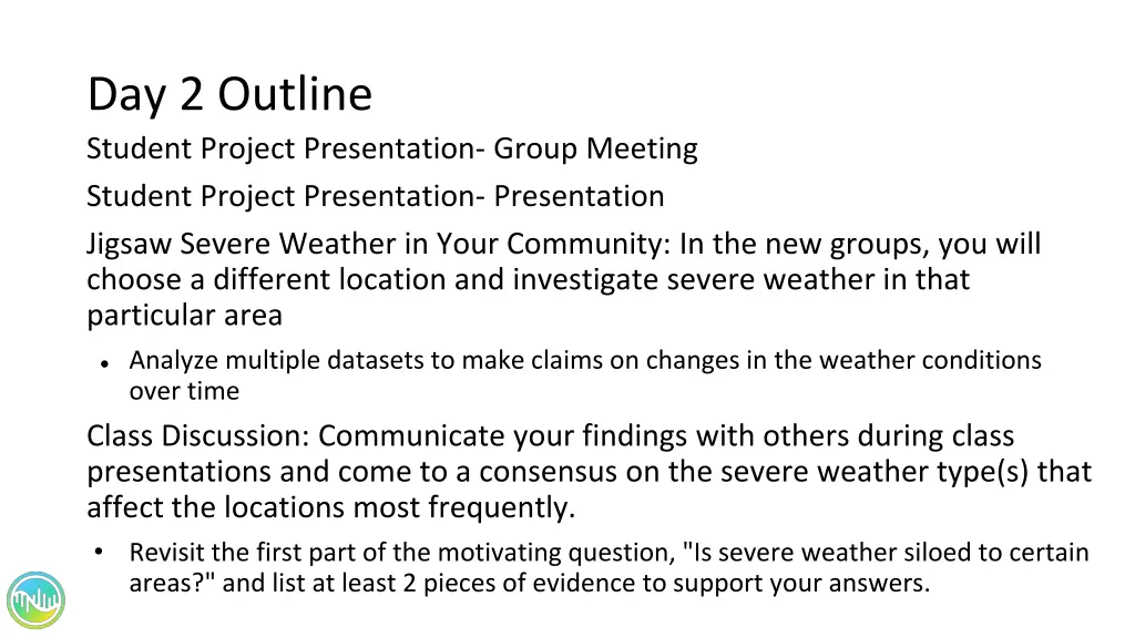 day 2 outline student project presentation group