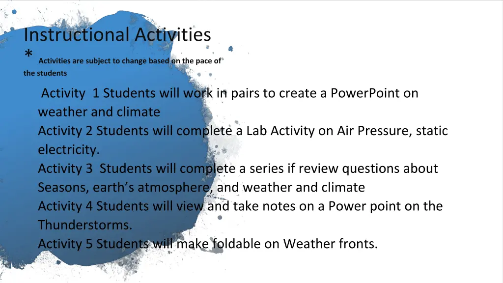 instructional activities activities are subject