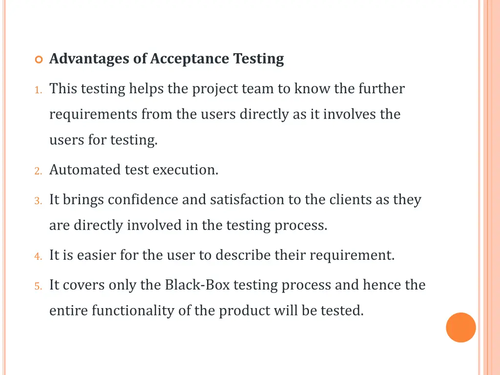 advantages of acceptance testing