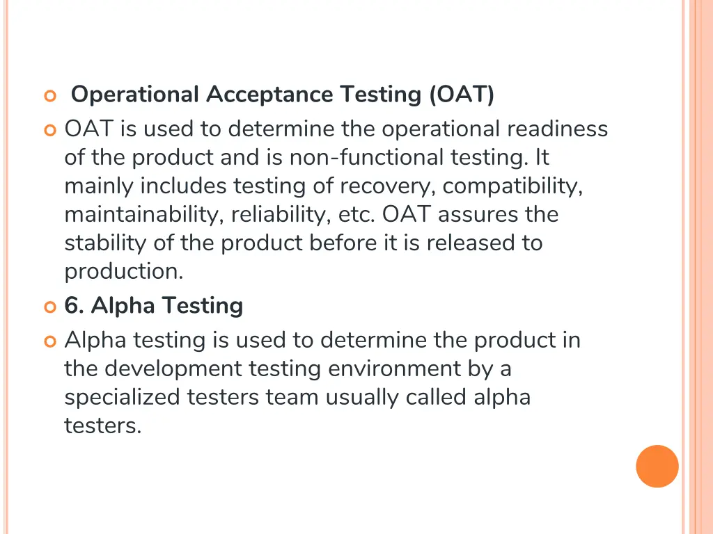 operational acceptance testing oat oat is used