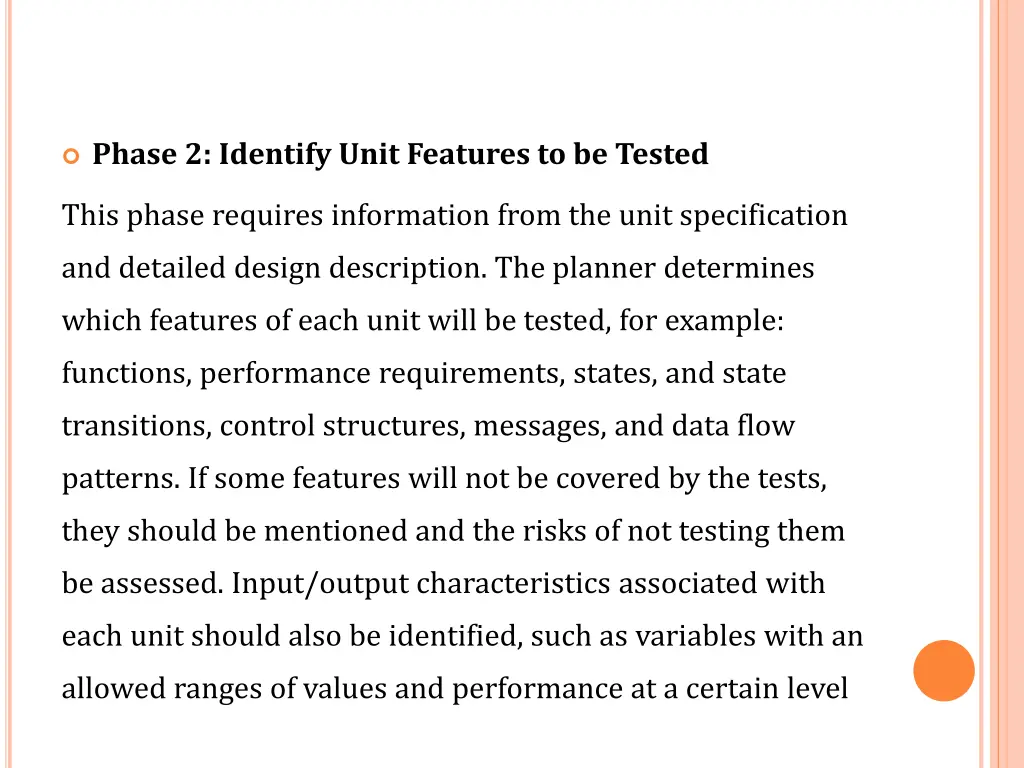 phase 2 identify unit features to be tested