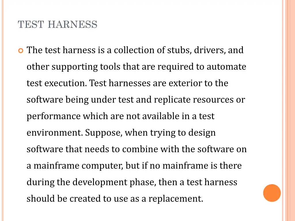 test harness