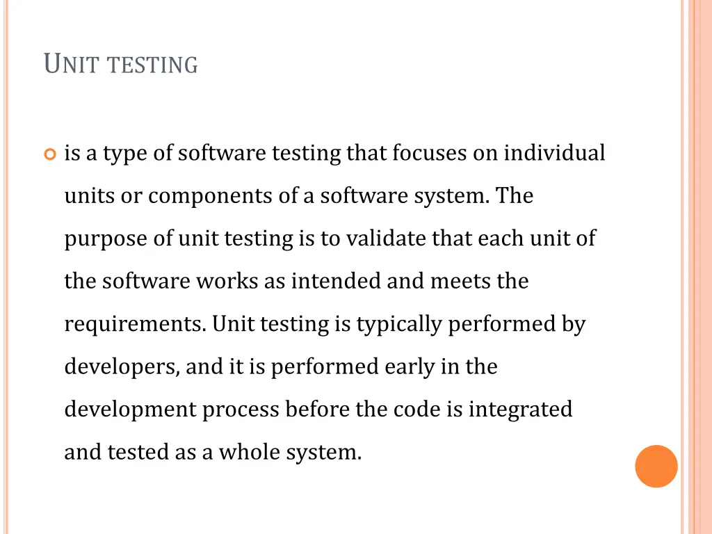 u nit testing