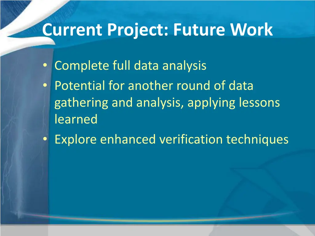 current project future work