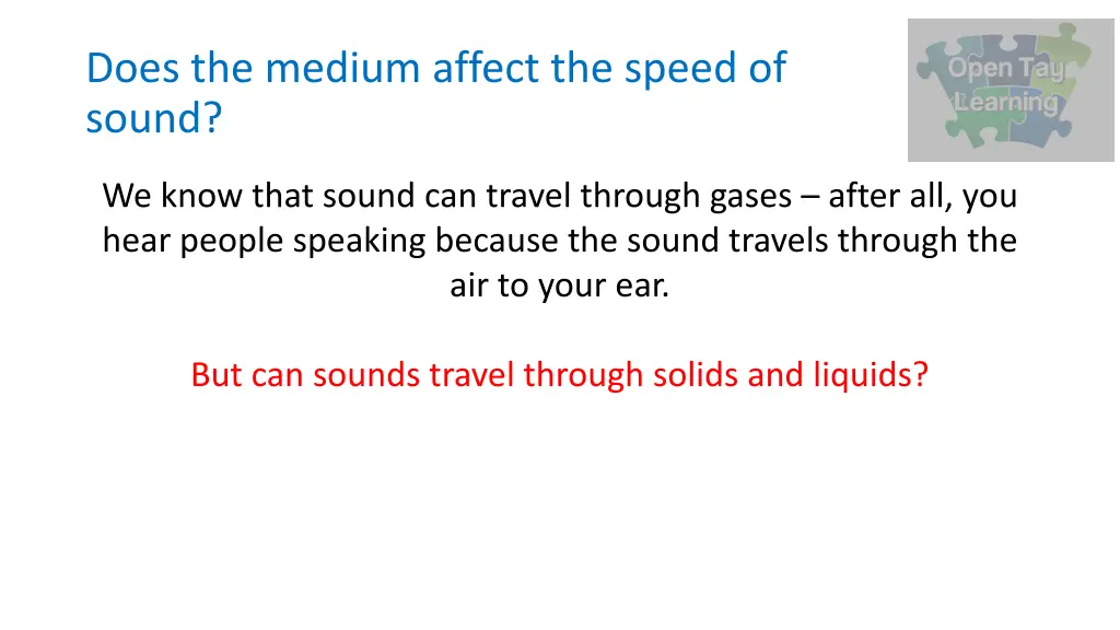 does the medium affect the speed of sound