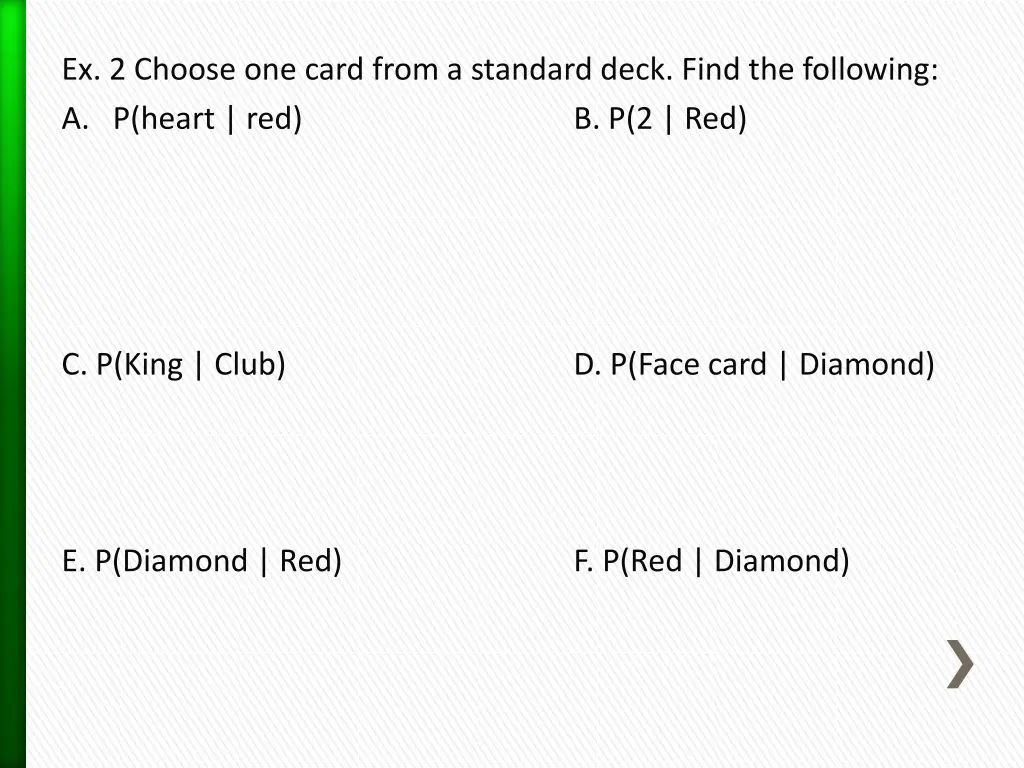 ex 2 choose one card from a standard deck find